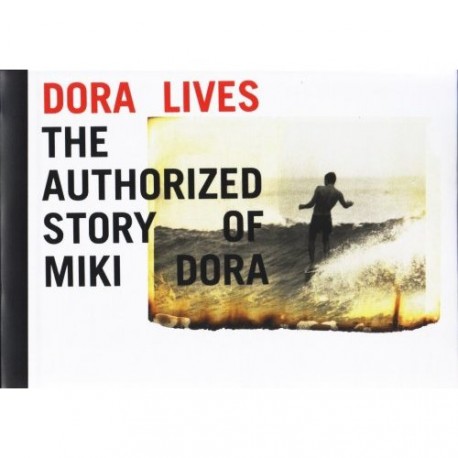 Dora Lives - The authorized story of MIKI DORA