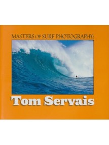 Masters of Surf Photography Vol 5: Tom Servais